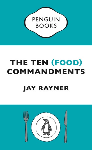 Jay Rayner | The Ten (Food) Commandments | Taschenbuch | Englisch (2016)-image