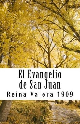 El evangelio de San Juan Reina Valera 1909/ The Gospel of John King James 190...