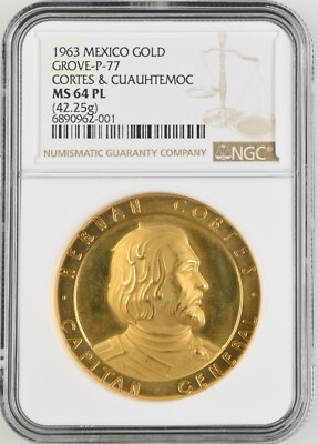 1963 Mexico Gold Medallion Cortes & Cuauhtemoc Grove-P-77 NGC MS64