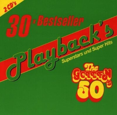 Playback's-Golden 50's (30 tracks) - 2 CD - Splish splash, Be bop a lula, Dia...
