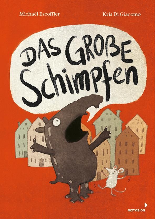 Mixtvision Das Grosse Schimpfen, Kinderbücher Von Michael Escoffier - Bild 2