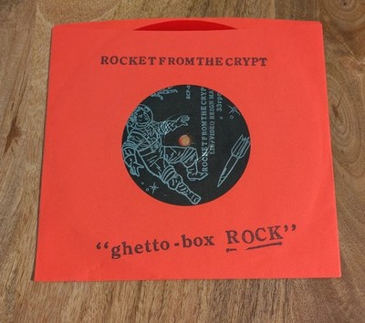 ROCKET FROM THE CRYPT Ghetto Box Rock Snap Crackle Punk