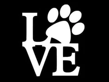 LOVE MY PET ANIMAL LOVER Vinyl Decal Car Wall Sticker CHOOSE SIZE COLOR