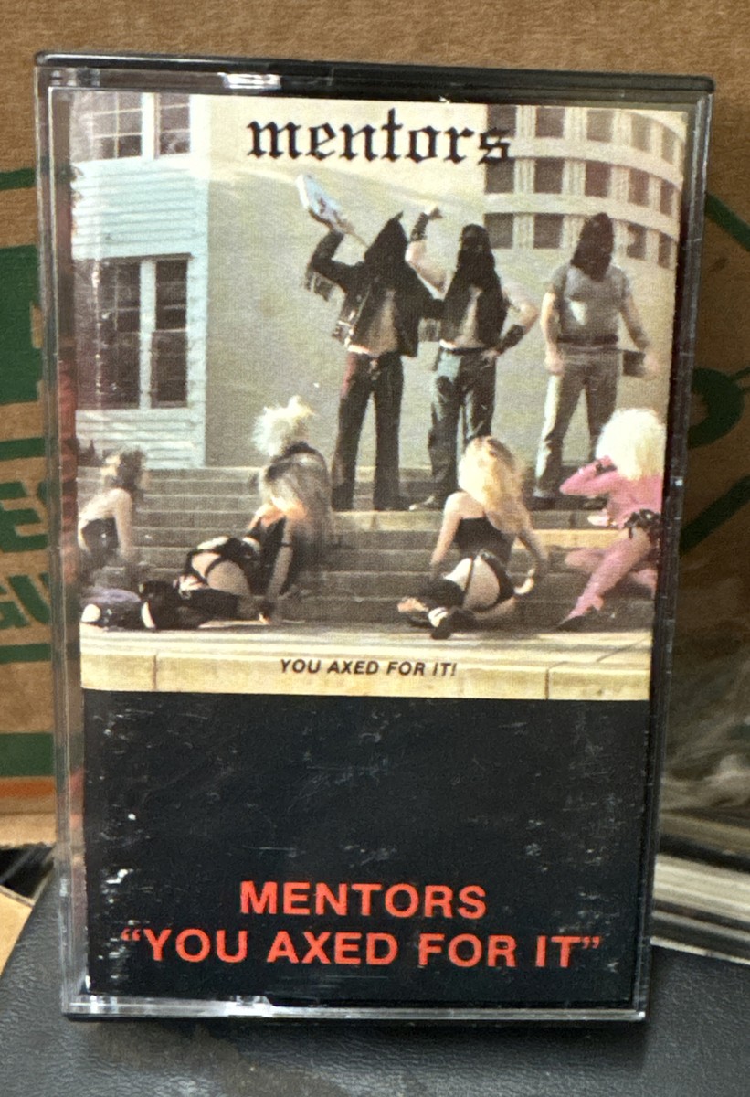 Mentors “You Axed For It” Cassette Tape 80s Metal Rare White
