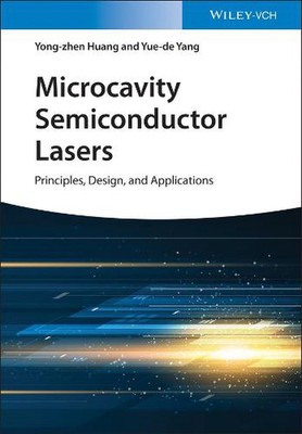 Mikrokavitäts-Halbleiterlaser: Prinzipien, Design und Anwendungen von Yong-z