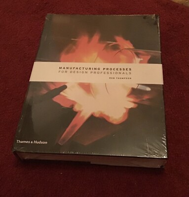 Manufacturing Processes for Design Professionals | Rob Thompson | Englisch