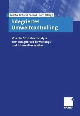 Integriertes Umweltcontrolling | Martin Tschandl (u. a.) | Deutsch | Taschenbuch