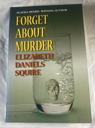 forget-about-murder-elizabeth-daniels-squire-large-print-ex-library