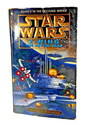 Star Wars X-Wing The Krytos Trap Book 3 By Michael Stackpole 1996 Paperback