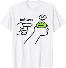 Dishonest Frog Funny Frog Meme Behave No Cartoon Design T-Shirt