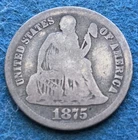 1875-CC Seated Liberty Dime - Above Bow Carson City