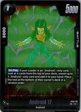 ANDROID 17 FB10-101 R DRAGON BALL SUPER HOLO NM FB10(-+-)1