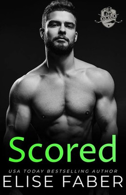 Elise Faber | Scored | Taschenbuch | Englisch (2024) | Elise Faber