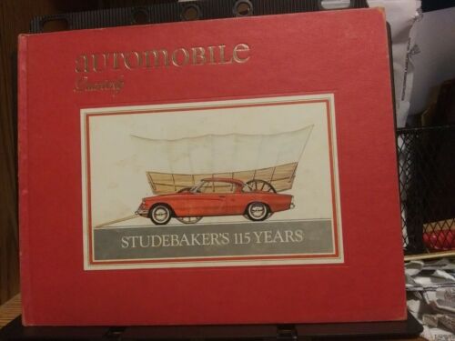 1972 "Studebaker's 115 Years"  by Automobile Quarterly  Good+ Unmarked Hardcover - Afbeelding 1 van 4