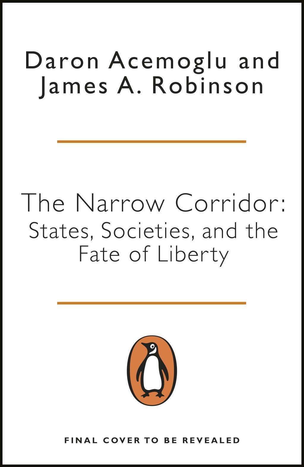 Thumbnail - The Narrow Corridor | How Nations Struggle For Liberty | Daron