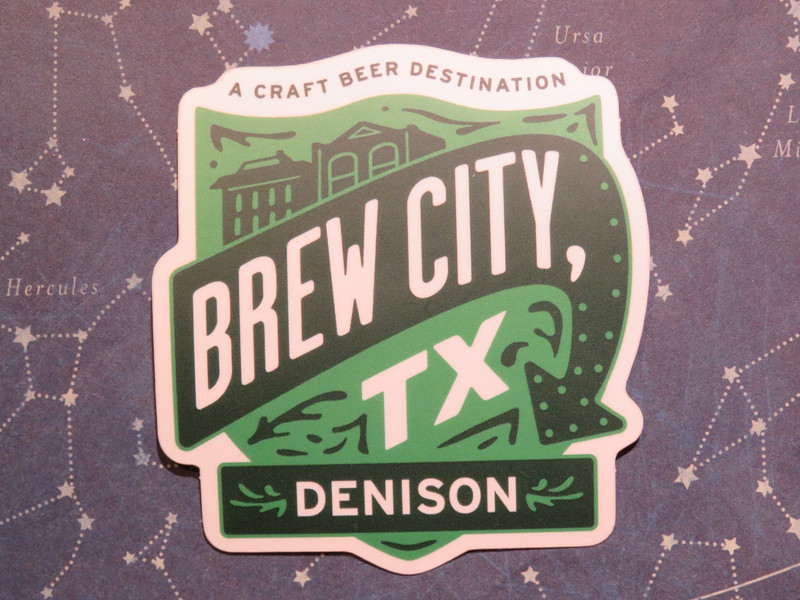 3" Beer Sticker ~ DENISON, TEXAS: A Craft Beer Destination = Brew City, TEXAS