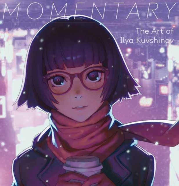 Momentary The Art of Ilya Kuvshinov by Ilya Kuvshinov (Paperback Book)