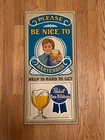 Vintage 1970s Pabst Blue Ribbon Beer Wood Sign: Please Be Nice to the Bartender
