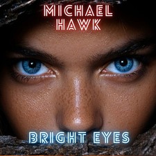 Michael Hawk - Bright Eyes Instrumental Pop Single Music Track On 16GB USB