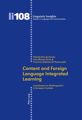 Content and Foreign Language Integrated Learning | Zarobe (u. a.) | Taschenbuch