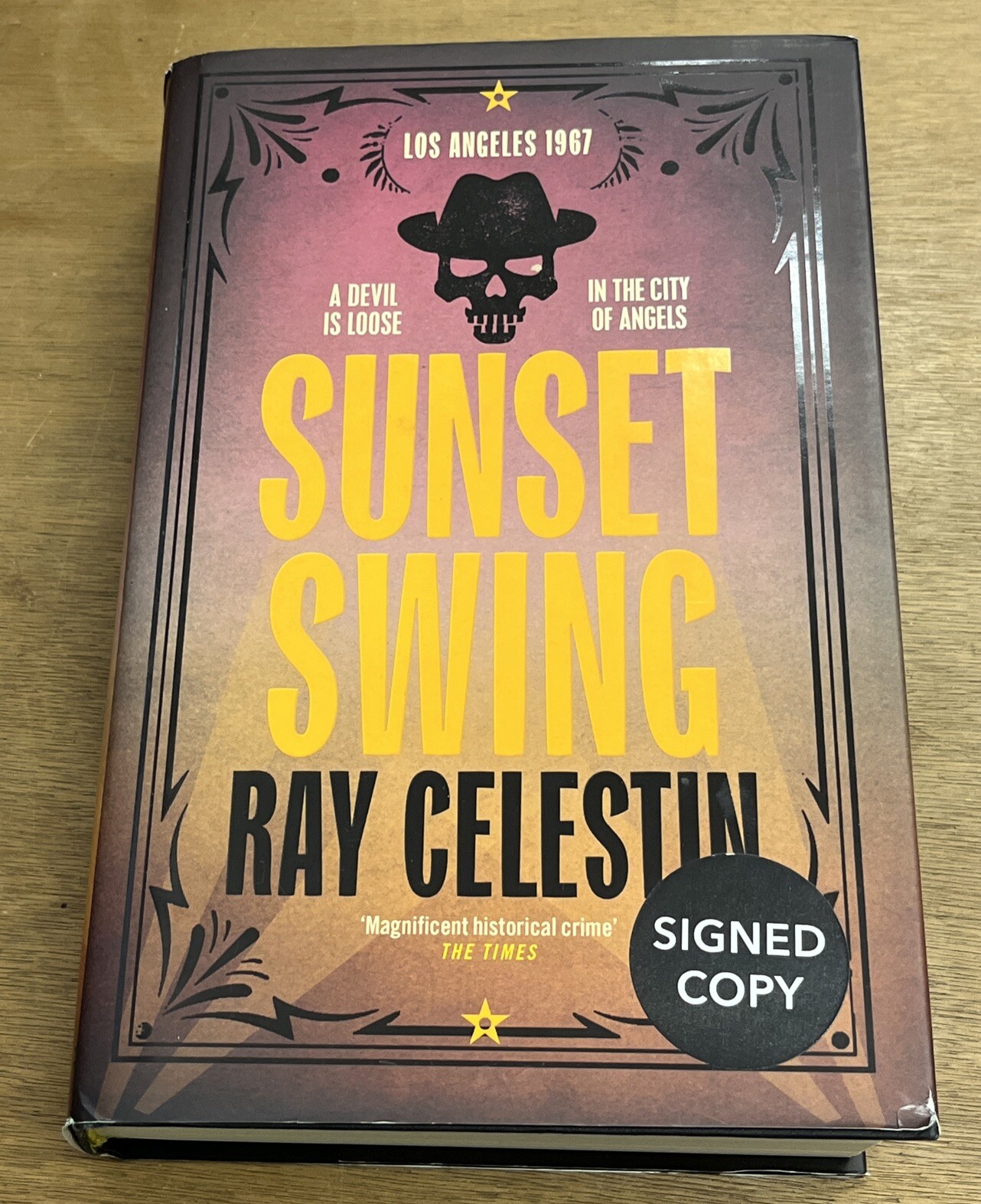 Sunset Swing: Volume 4 (City Blues Quartet- by Ray Celestin)- SIGNED