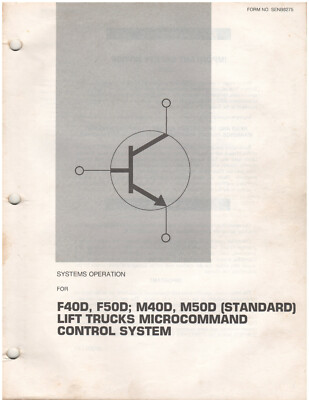 Cat F40D, F50D, M40D, M50D Control Systems Operation Manual (SENB8275) {D1313}