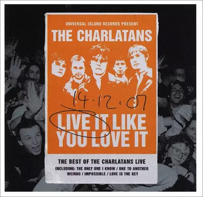Live It Like You Love It, The Charlatans