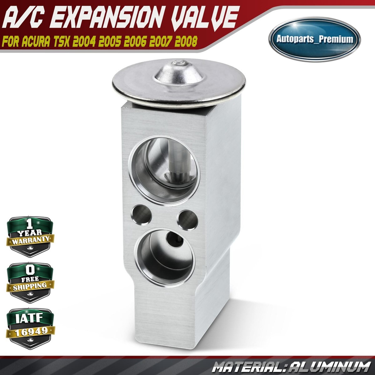 A/C Expansion Valve for Acura TSX 2004 2005 2006 2007 2008 L4 2.4L