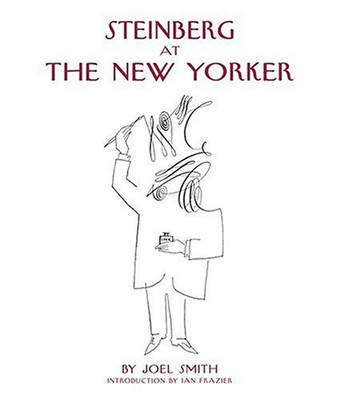 Steinberg At the New Yorker: (E) - Smith, Joel