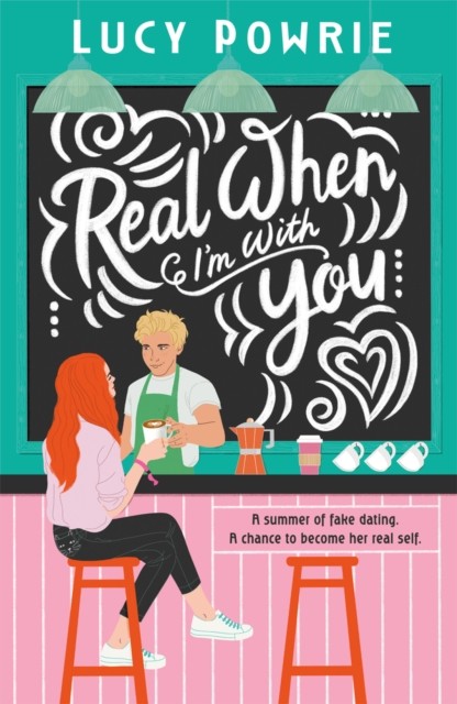 Real When I'm With You by Lucy Powrie (PB 2025) - Image 5