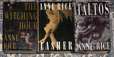 Anne Rice Mayfair Witches Trilogy Hardcover Set: Witching, Lasher, Taltos
