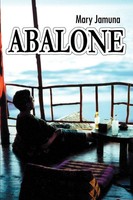 Abalone Mary Jamuna Taschenbuch Kartoniert / Broschiert Englisch 2005 Iuniverse