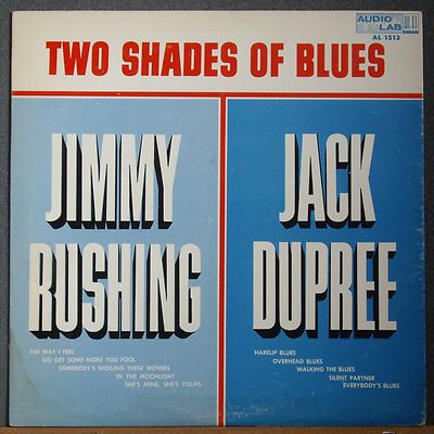 Jack Dupree Jimmy Rushing Two Shades Of The Blues Audio Lab 1512 Rare Jump Lp