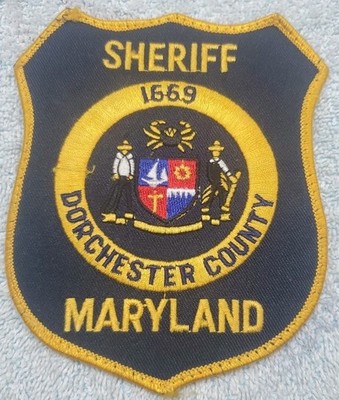 Vtg Obsolete Maryland Dorchester County Sheriff Patch Small Thread Dmg On Seal