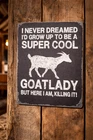 Konefeco Cool Goat Lady Metal Tin Sign Vintage Wall Decor 20x30cm 8x12 Inch