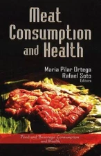 MEAT COMSUMPTION HEALTH (Food and Beverage Consumption and (New)