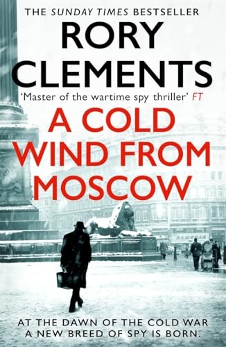 A Cold Wind From Moscow: The Sunday Times bestselling Cold War thriller from the master of spy fiction (Tom Wilde) - Image 5