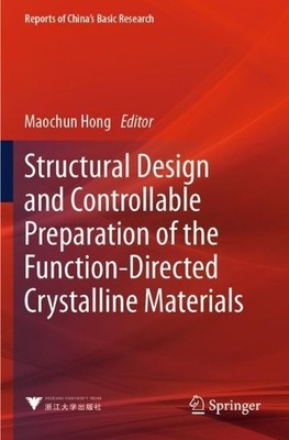 Structural Design and Controllable Preparation of the Functio... - 9789819937707