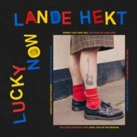 Lande Hekt - Lucky Now - Cd - G1398Z