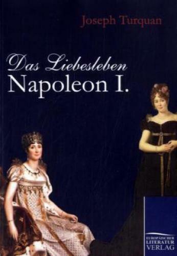 Thumbnail - Das Liebesleben Napoleon I. 1226
