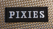 Pixies (band) Embroidered Patch Iron-On Sew-On US ship Rock