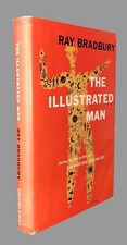 Bradbury/The Illustrated Man First Edition/First Printing; NF/NF; SIGNED Photo!
