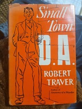 Small Town D.A Robert Traver First Edition HC With DJ 1954