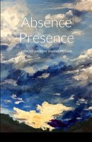 Stephen Mckean | Absence Presence | Taschenbuch | Englisch (2022) | [.]