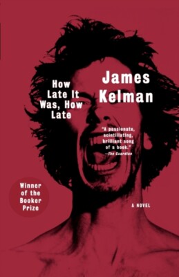 Kelman - How Late It Was How Late - Neues Taschenbuch oder Softback - J555z