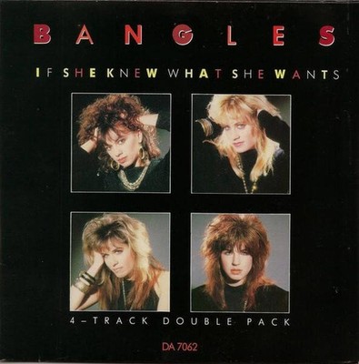 Bangles - If She Knew What She Wants (VINYL)