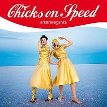 Artstravaganza von Chicks on Speed | CD | Zustand sehr gut