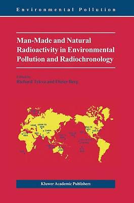 Man-Made and Natural Radioactivity in Environmen, , Very Good