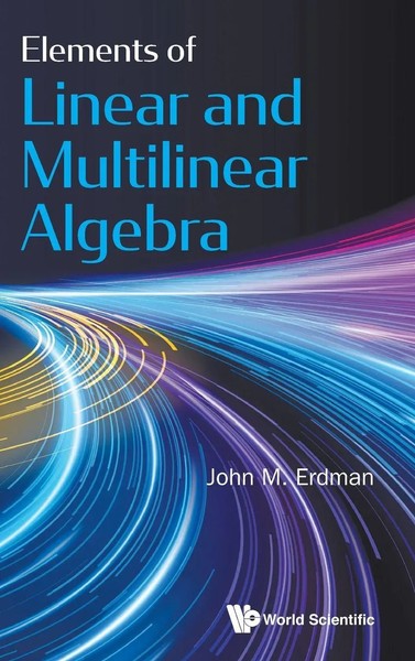 Erdman John M | Elements OF Linear AND Multilinear Algebra | Buch | Englisch-image