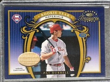 2003 Timeless Treasures PAT BURRELL ROOKIE YEAR MATERIALS BAT SAMPLE Phillies